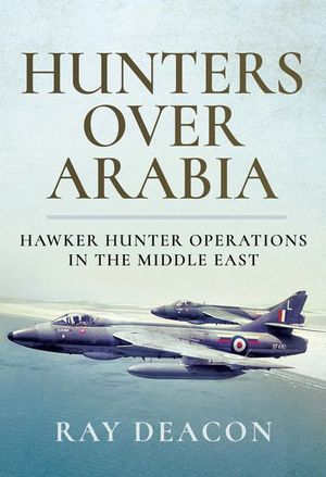 Hunters Over Arabia