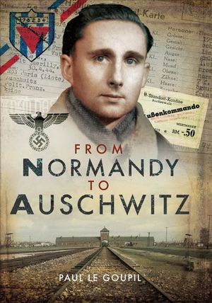 Buy From Normandy to Auschwitz at Amazon