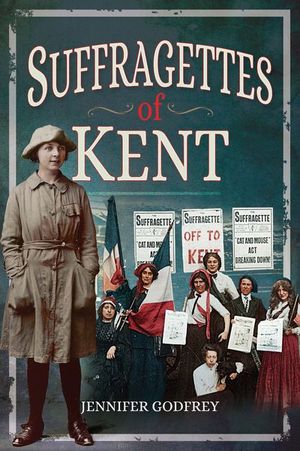Buy Suffragettes of Kent at Amazon