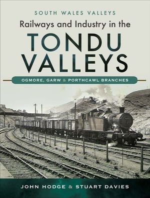 Buy Railways and Industry in the Tondu Valleys at Amazon