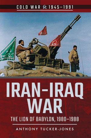 Buy Iran–Iraq War at Amazon