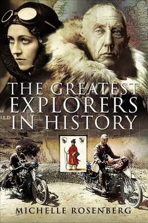 Buy The 50 Greatest Explorers in History at Amazon
