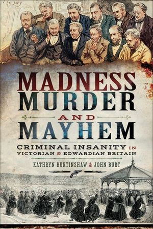 Buy Madness, Murder and Mayhem at Amazon