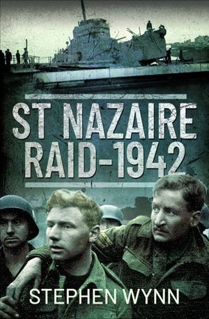 Buy St Nazaire Raid, 1942 at Amazon