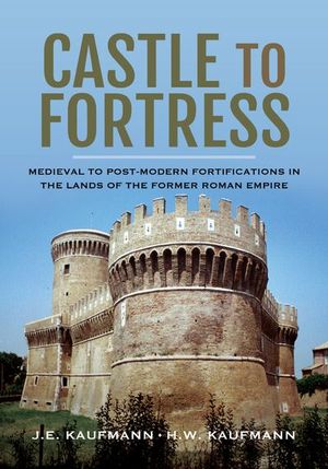 Castle to Fortress