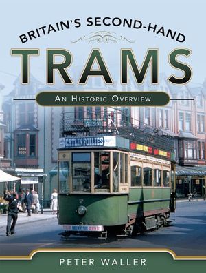 Buy Britain's Second-Hand Trams at Amazon