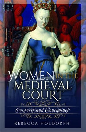 Buy Women in the Medieval Court at Amazon