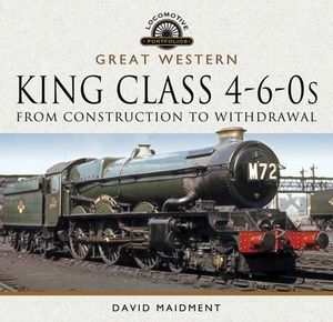Buy Great Western, King Class 4-6-0s at Amazon