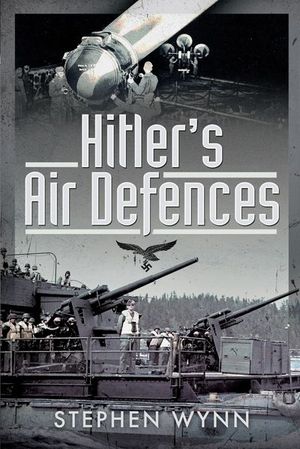 Buy Hitler's Air Defences at Amazon