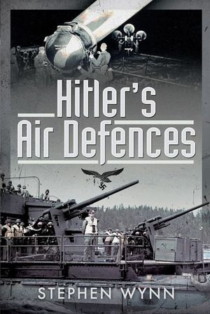 Hitler's Air Defences