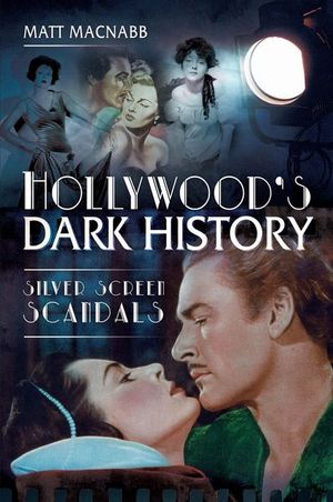 Buy Hollywood's Dark History at Amazon