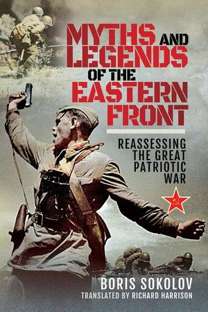 Buy Myths and Legends of the Eastern Front at Amazon