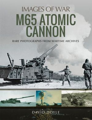 M65 Atomic Cannon