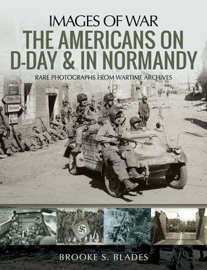 Buy The Americans on D-Day & in Normandy at Amazon