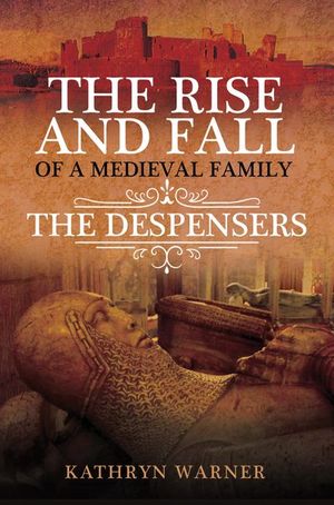 Buy The Rise and Fall of a Medieval Family at Amazon