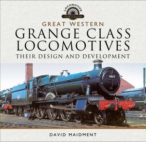 Great Western, Grange Class Locomotives