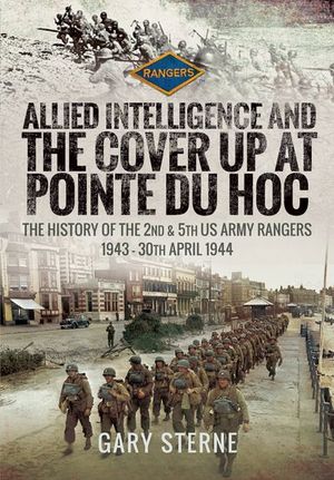 Buy Allied Intelligence and the Cover Up at Pointe Du Hoc at Amazon