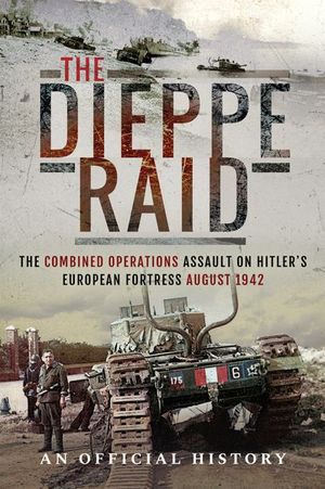 Buy The Dieppe Raid at Amazon