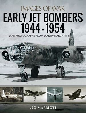 Early Jet Bombers, 1944–1954