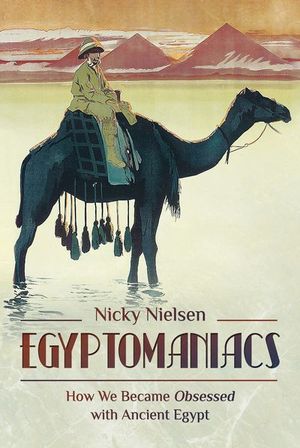 Buy Egyptomaniacs at Amazon
