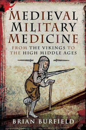Buy Medieval Military Medicine at Amazon