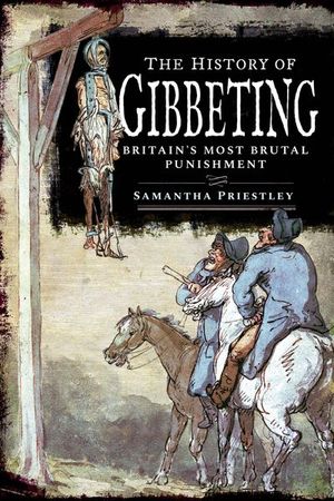 Buy The History of Gibbeting at Amazon