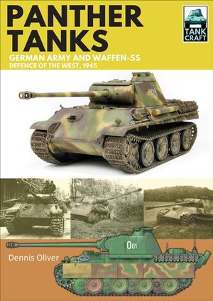 Buy Panther Tanks: German Army and Waffen-SS, Defence of the West, 1945 at Amazon