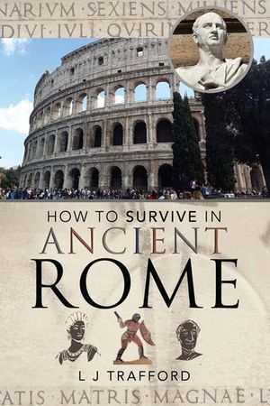 Buy How to Survive in Ancient Rome at Amazon