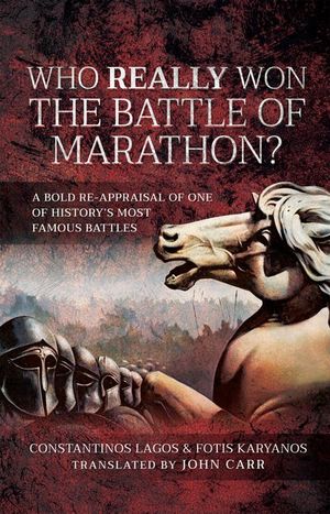 Buy Who Really Won the Battle of Marathon? at Amazon