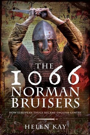 The 1066 Norman Bruisers