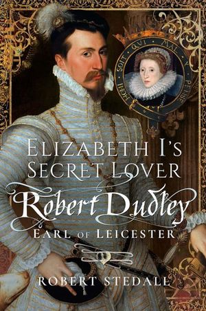 Elizabeth I's Secret Lover
