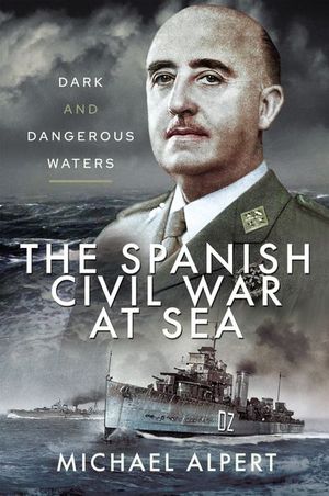 Buy The Spanish Civil War at Sea at Amazon