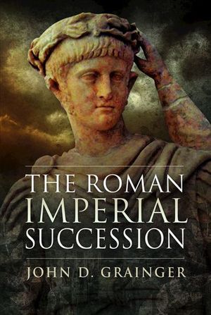 Buy The Roman Imperial Succession at Amazon
