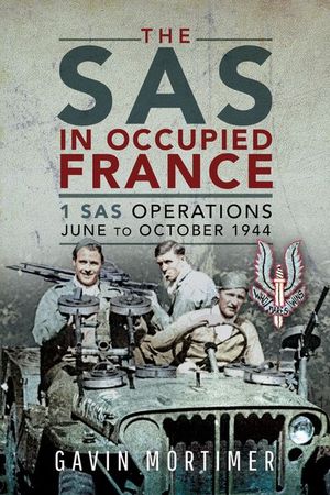 Buy The SAS in Occupied France at Amazon