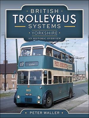 Buy British Trolleybus Systems—Yorkshire at Amazon