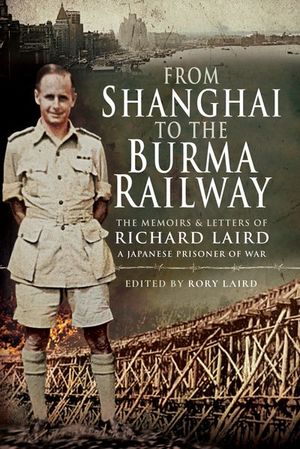 Buy From Shanghai to the Burma Railway at Amazon