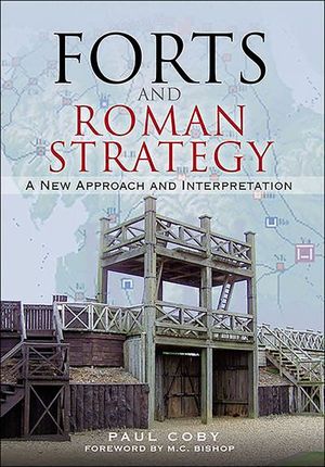 Forts and Roman Strategy