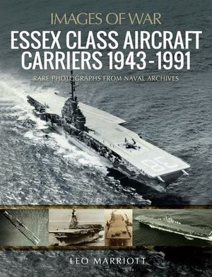 Buy Essex Class Aircraft Carriers, 1943–1991 at Amazon