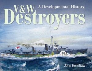 V & W Destroyers
