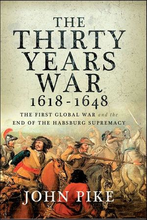 The Thirty Years War, 1618–1648