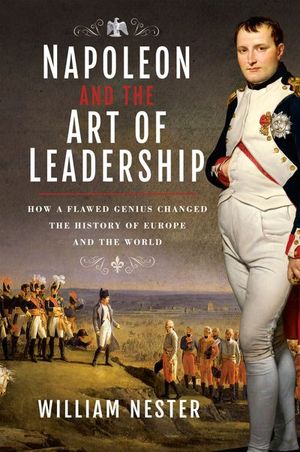 Buy Napoleon and the Art of Leadership at Amazon