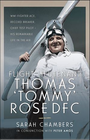 Flight Lieutenant Thomas 'Tommy' Rose DFC