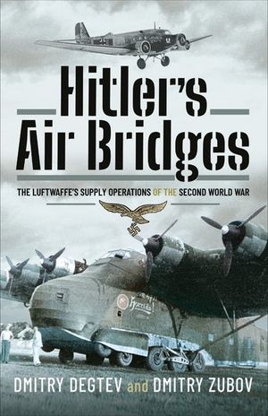 Buy Hitler's Air Bridges at Amazon