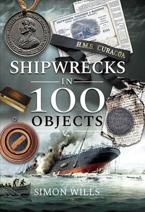 Buy Shipwrecks in 100 Objects at Amazon