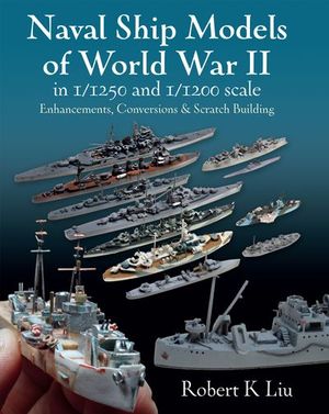 Buy Naval Ship Models of World War II in 1/1250 and 1/1200 Scales at Amazon