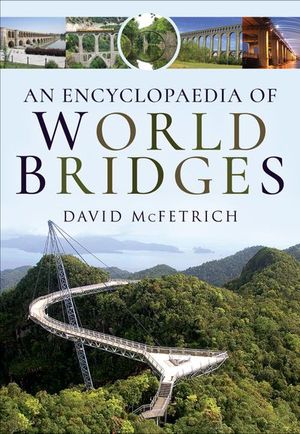 Buy An Encyclopaedia of World Bridges at Amazon