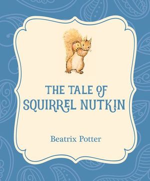 The Tale of Squirrel Nutkin