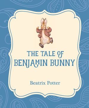 The Tale of Benjamin Bunny