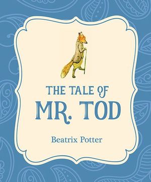 Buy The Tale of Mr. Tod at Amazon