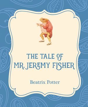 Buy The Tale of Mr. Jeremy Fisher at Amazon